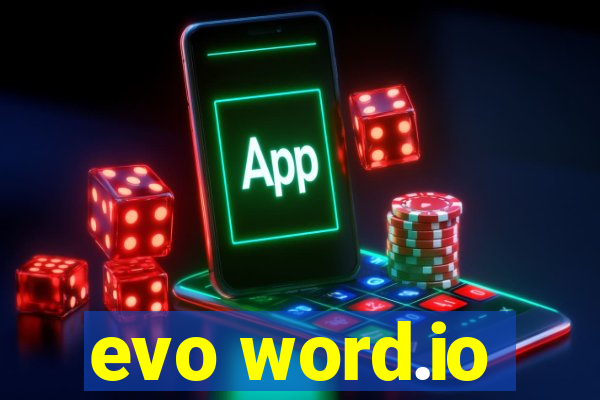 evo word.io